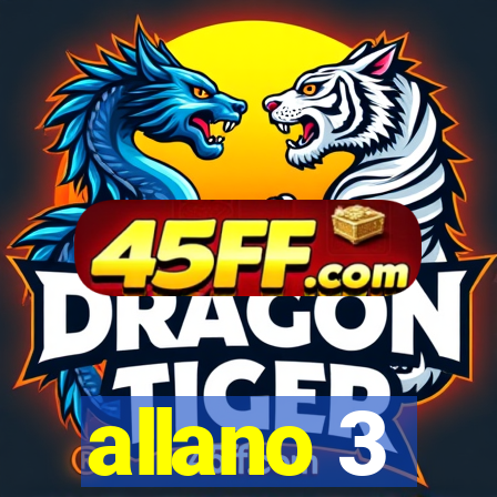 allano 3